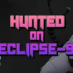 Hunted on Eclipse-9